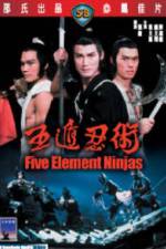 Watch Five Element Ninja (Ren zhe wu di) Viooz