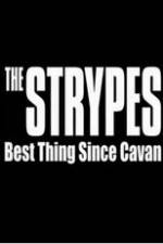 Watch The Strypes: Best Thing Since Cavan Viooz