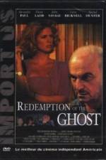 Watch Redemption of the Ghost Viooz