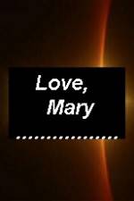 Watch Love Mary Viooz