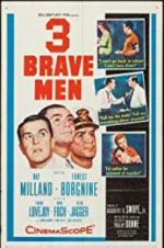 Watch Three Brave Men Viooz
