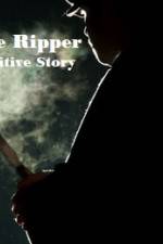 Watch Jack The Ripper The Definitive Story Viooz