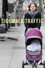 Watch Sidewalk Traffic Viooz