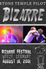 Watch STONE TEMPLE PILOTS Bizarre Festival Viooz
