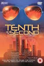 Watch Tenth of a Second Viooz