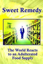 Watch Sweet Remedy The World Reacts to an Adulterated Food Supply Viooz