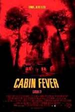 Watch Cabin Fever Viooz