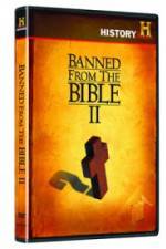 Watch Banned from the Bible II Viooz