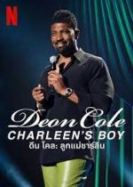 Watch Deon Cole: Charleen's Boy Viooz