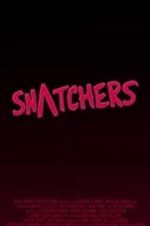 Watch Snatchers Viooz