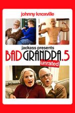 Watch Bad Grandpa .5 Viooz