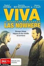 Watch Viva Las Nowhere Viooz