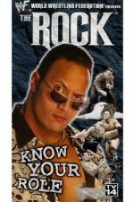 Watch WWE The Rock Know Your Role Viooz