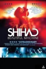 Watch Shihad Beautiful Machine Viooz