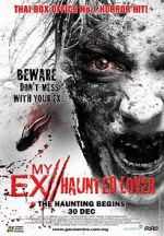 Watch My Ex 2: Haunted Lover Viooz