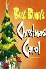Watch Bugs Bunny\'s Christmas Carol (TV Short 1979) Viooz