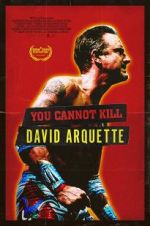 Watch You Cannot Kill David Arquette Viooz
