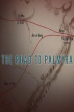 Watch The Road to Palmyra Viooz