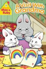 Watch Max and Ruby Visit With Grandma Viooz