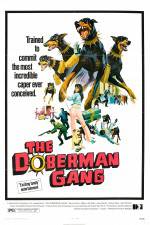 Watch The Doberman Gang Viooz