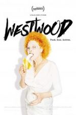 Watch Westwood: Punk, Icon, Activist Viooz