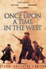 Watch Once Upon a Time in the West - (C'era una volta il West) Viooz