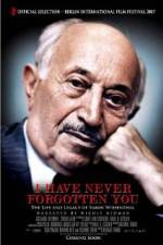 Watch I Have Never Forgotten You - The Life & Legacy of Simon Wiesenthal Viooz