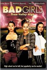 Watch Bad Girls from Valley High Viooz