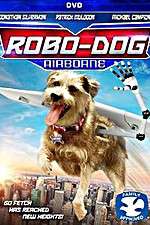 Watch Robo-Dog: Airborne Viooz