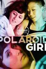 Watch Polaroid Girl Viooz
