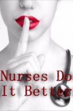 Watch Nurses Do It Better Viooz