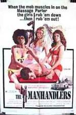 Watch The Manhandlers Viooz