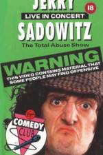 Watch Jerry Sadowitz - Live In Concert - The Total Abuse Show Viooz