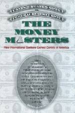 Watch The Money Masters Viooz