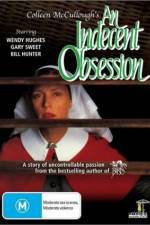 Watch An Indecent Obsession Viooz