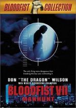 Watch Bloodfist VII: Manhunt Viooz