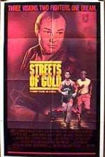 Watch Streets of Gold Viooz