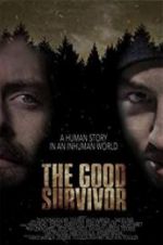 Watch The Good Survivor Viooz