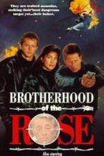 Watch Brotherhood of the Rose Viooz