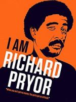Watch I Am Richard Pryor Viooz