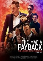 Watch The Mafia: Payback (Short 2019) Online Viooz