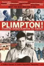 Watch Plimpton Starring George Plimpton as Himself Viooz
