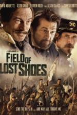 Watch Field of Lost Shoes Viooz