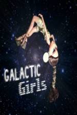 Watch The Galactic Girls Viooz