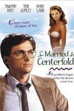 Watch I Married a Centerfold Viooz