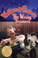 Watch The Wrong Trousers Viooz