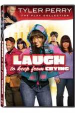 Watch Laugh to Keep from Crying Viooz
