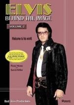 Watch Elvis: Behind the Image - Volume 2 Viooz