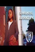 Watch Gowanus, Brooklyn Viooz