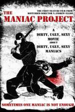 Watch The Maniac Project Viooz